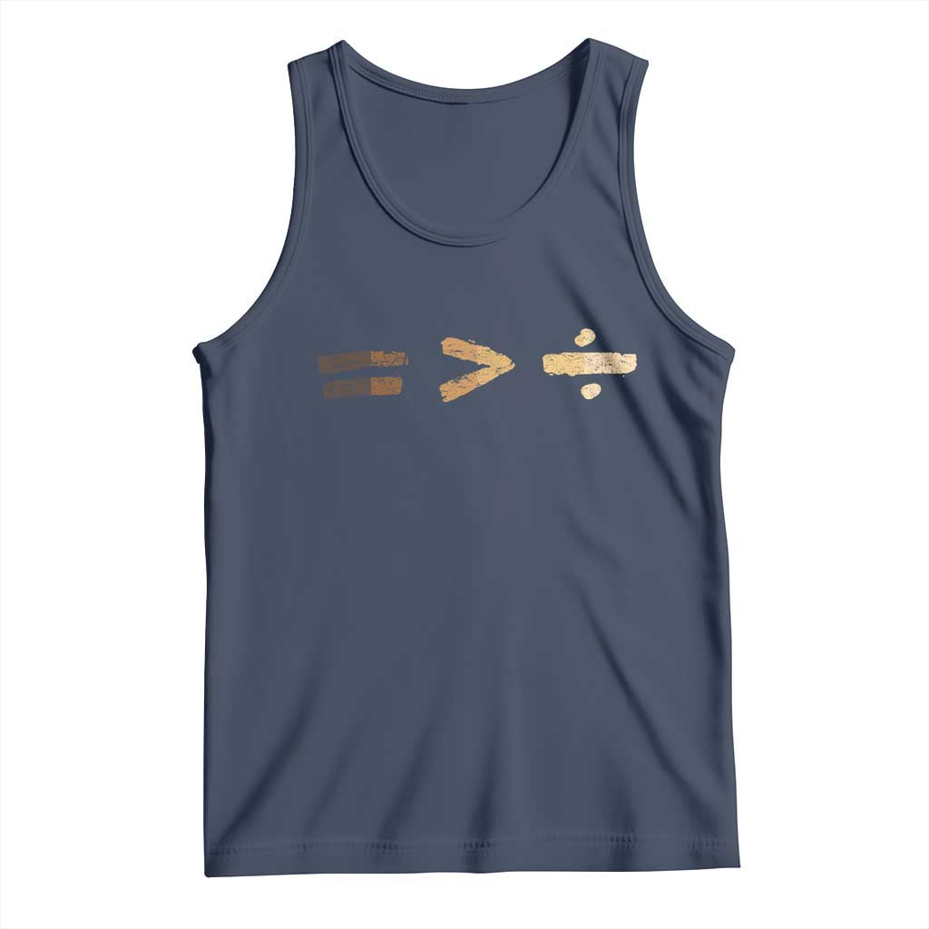 Equality Is Better than Division Tank Top Equal Rights Math Symbol TS10 Navy Print Your Wear