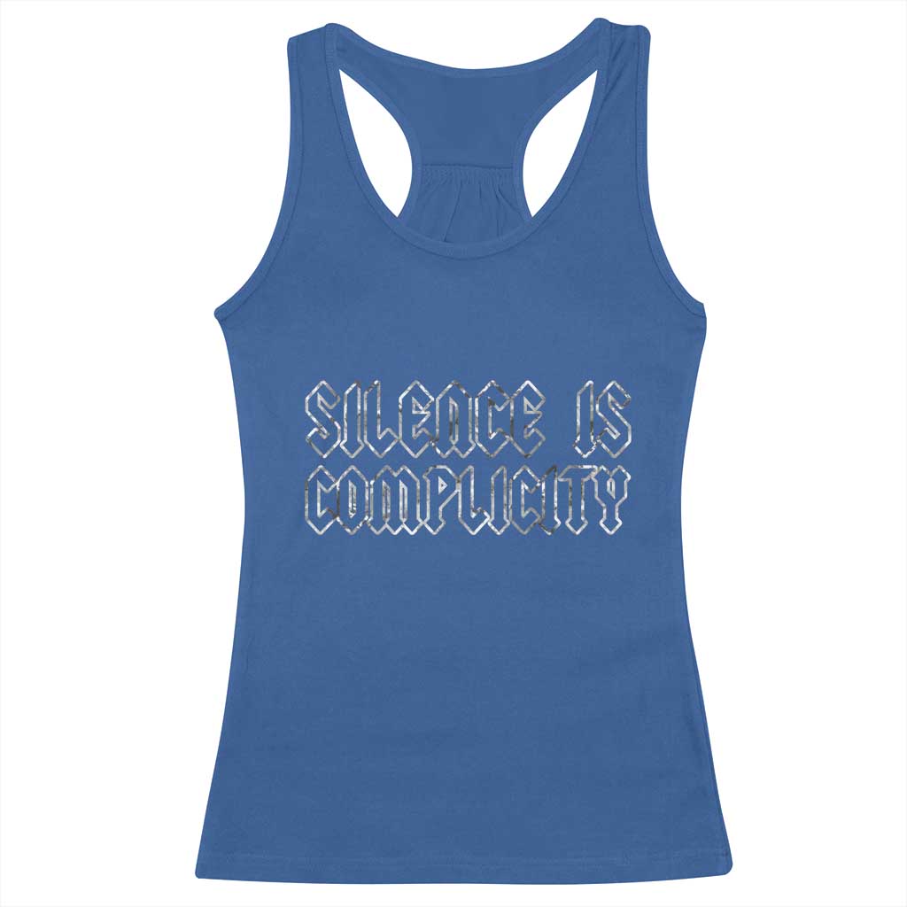 Silence Is Complicity Racerback Tank Top Political Resist Protest TS10 Royal Blue Print Your Wear