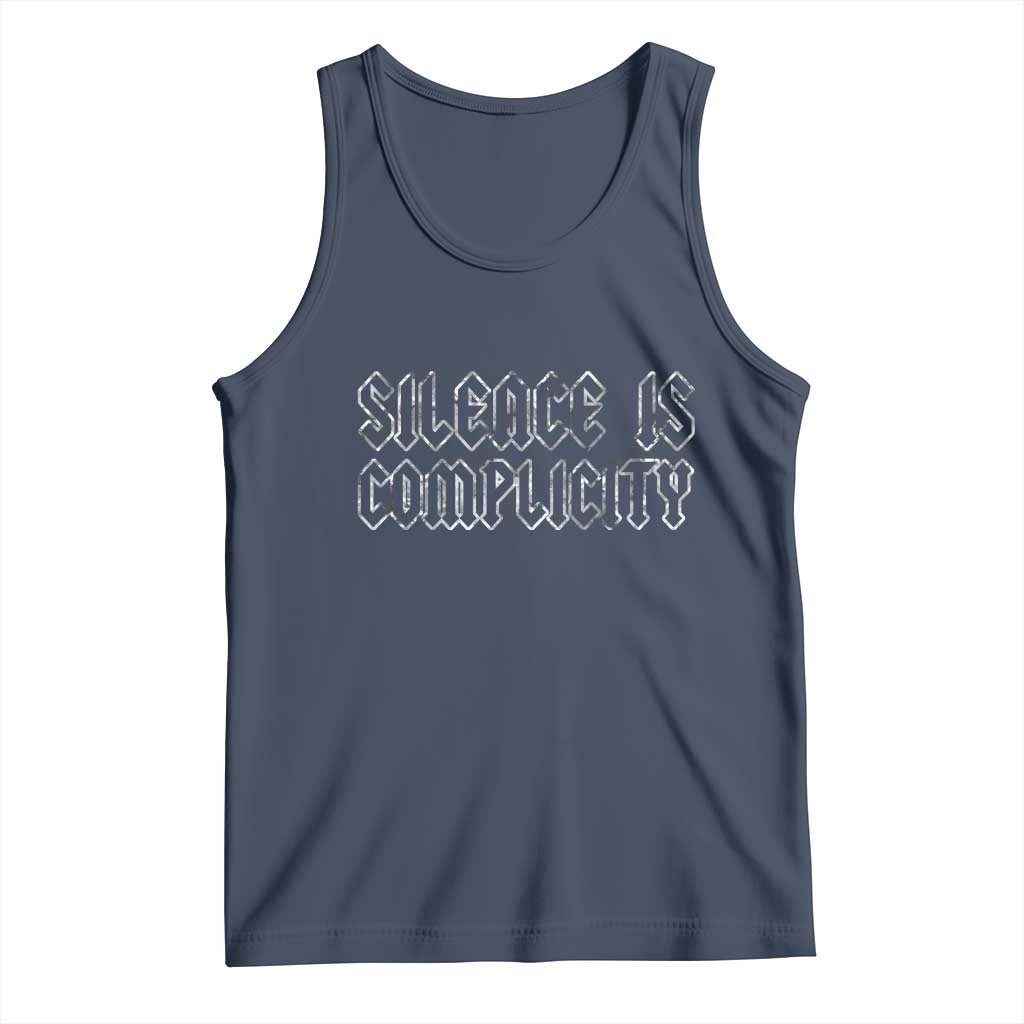 Silence Is Complicity Tank Top Political Resist Protest TS10 Navy Print Your Wear