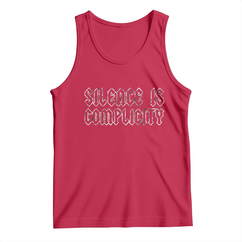Silence Is Complicity Tank Top Political Resist Protest TS10 Red Print Your Wear