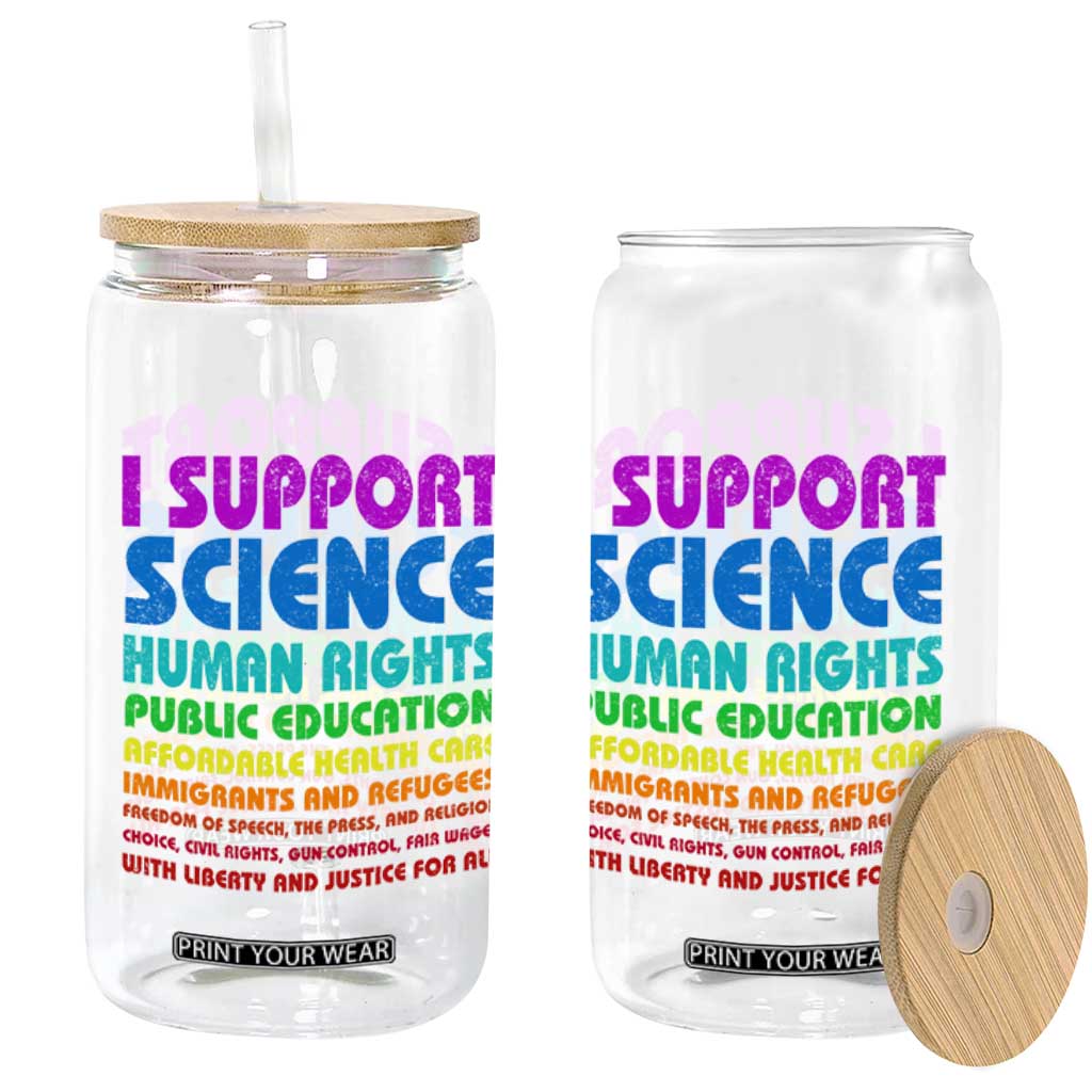 I Support Progressive Liberal Democratic Causes Protest Glass Can TS10 Print Your Wear