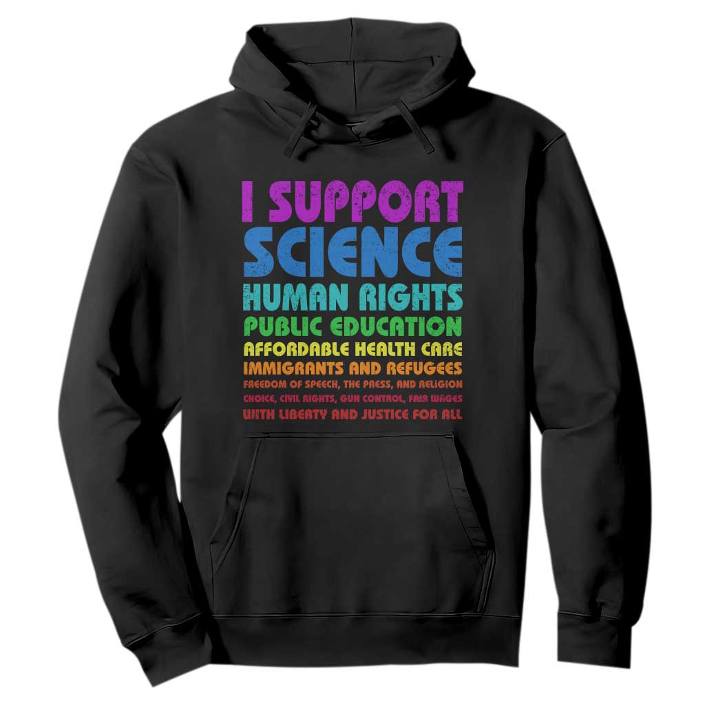 I Support Progressive Liberal Democratic Causes Protest Hoodie TS10 Black Print Your Wear