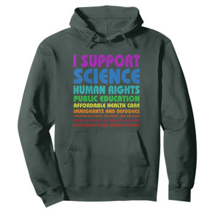 I Support Progressive Liberal Democratic Causes Protest Hoodie TS10 Dark Forest Green Print Your Wear