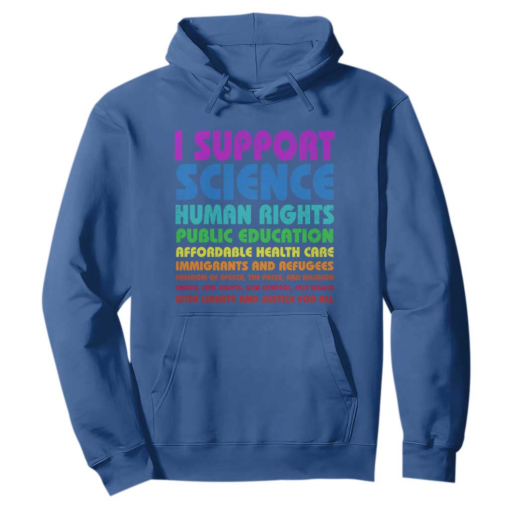 I Support Progressive Liberal Democratic Causes Protest Hoodie TS10 Royal Blue Print Your Wear