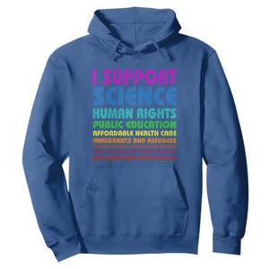I Support Progressive Liberal Democratic Causes Protest Hoodie TS10 Royal Blue Print Your Wear