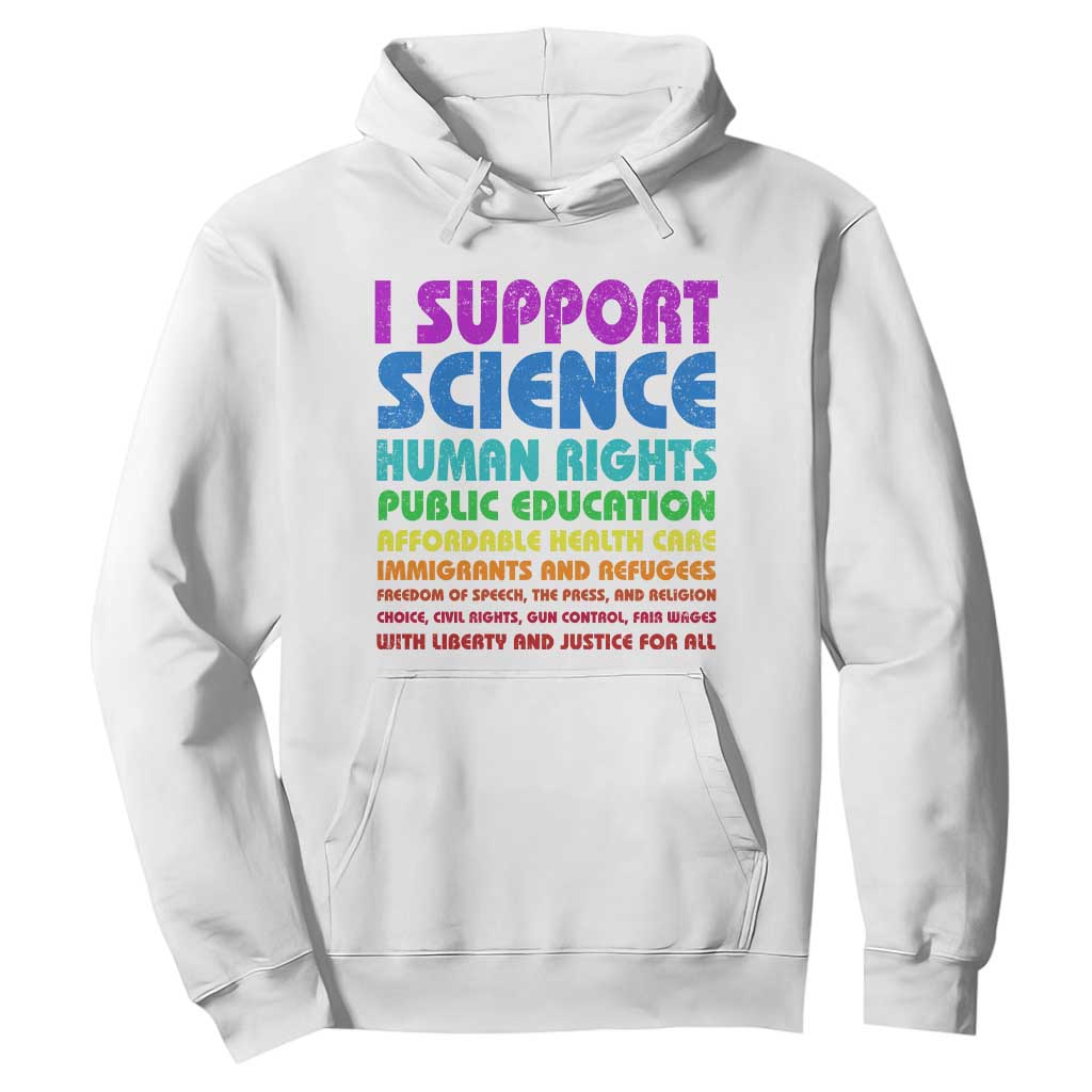 I Support Progressive Liberal Democratic Causes Protest Hoodie TS10 White Print Your Wear