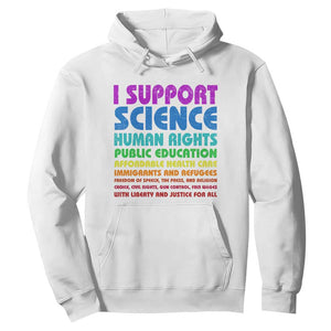 I Support Progressive Liberal Democratic Causes Protest Hoodie TS10 White Print Your Wear