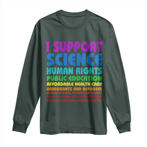 I Support Progressive Liberal Democratic Causes Protest Long Sleeve Shirt TS10 Dark Forest Green Print Your Wear