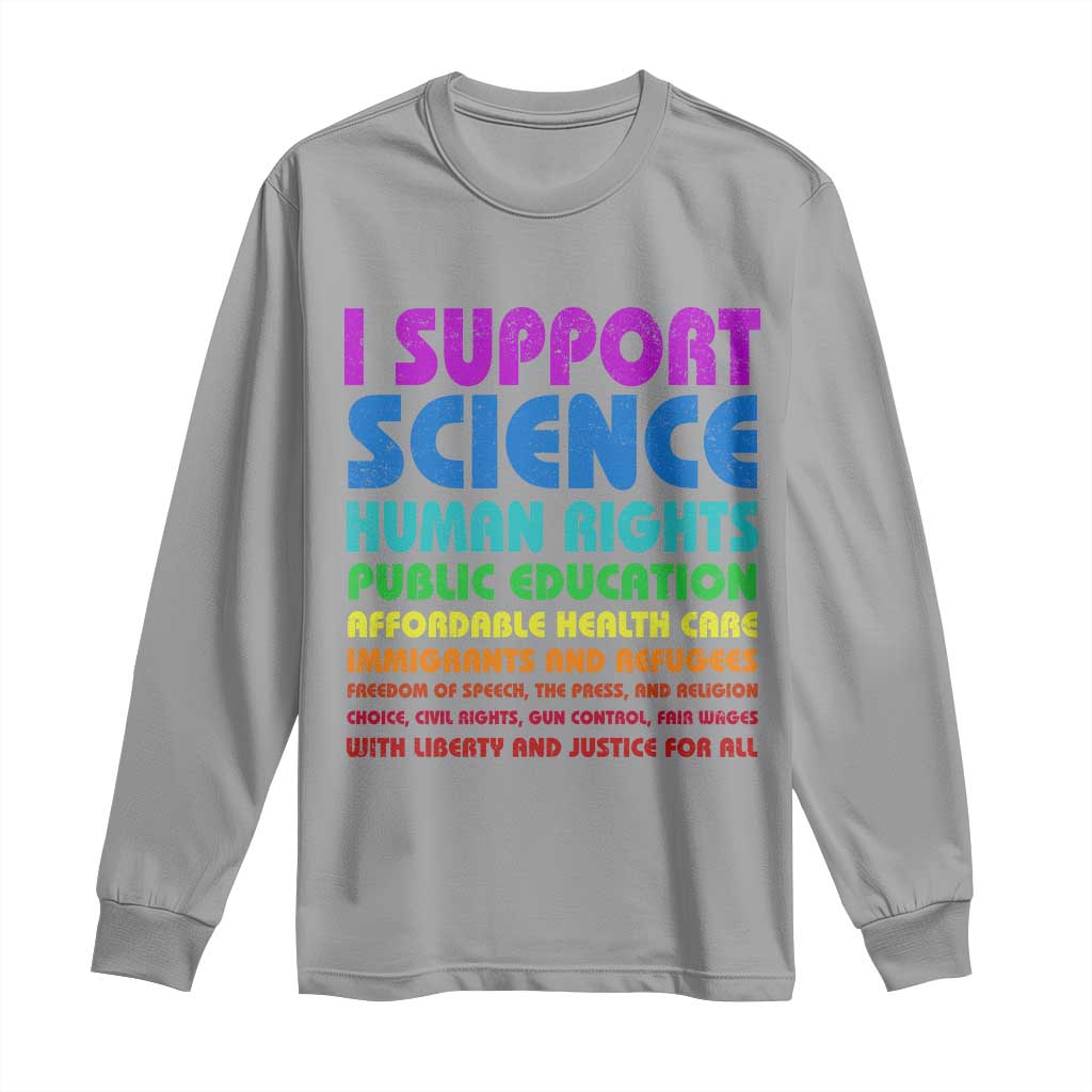 I Support Progressive Liberal Democratic Causes Protest Long Sleeve Shirt TS10 Sport Gray Print Your Wear