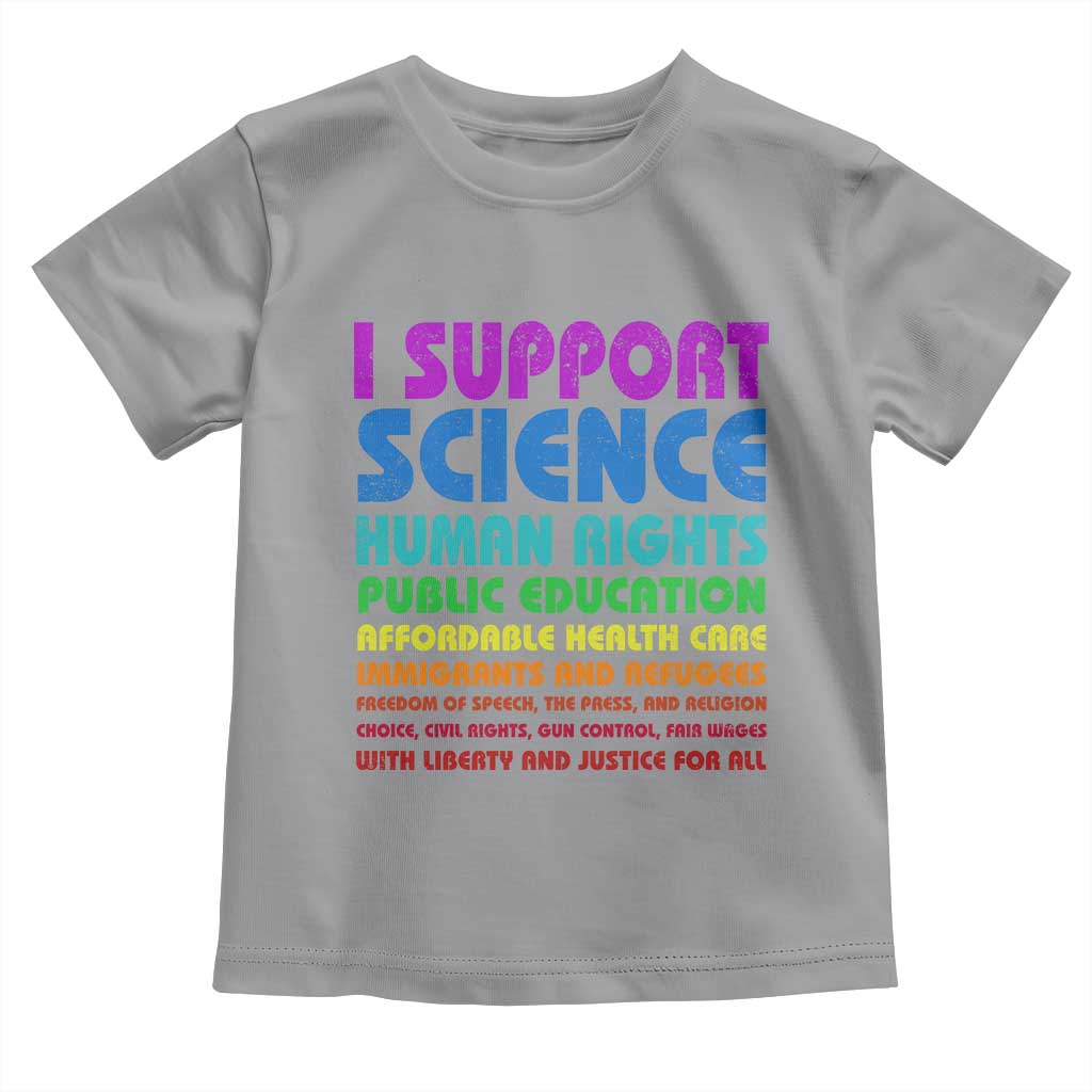 I Support Progressive Liberal Democratic Causes Protest Toddler T Shirt TS10 Sport Gray Print Your Wear