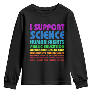 I Support Progressive Liberal Democratic Causes Protest Youth Sweatshirt TS10 Black Print Your Wear