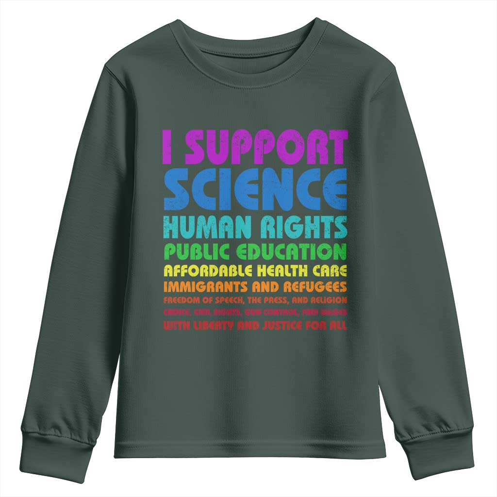 I Support Progressive Liberal Democratic Causes Protest Youth Sweatshirt TS10 Dark Forest Green Print Your Wear