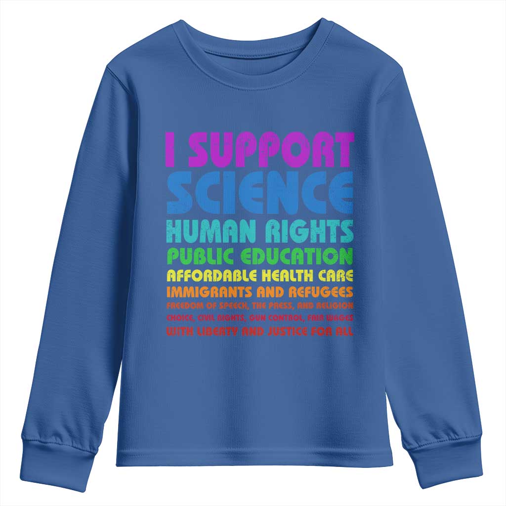 I Support Progressive Liberal Democratic Causes Protest Youth Sweatshirt TS10 Royal Blue Print Your Wear