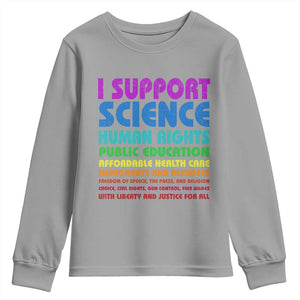 I Support Progressive Liberal Democratic Causes Protest Youth Sweatshirt TS10 Sport Gray Print Your Wear