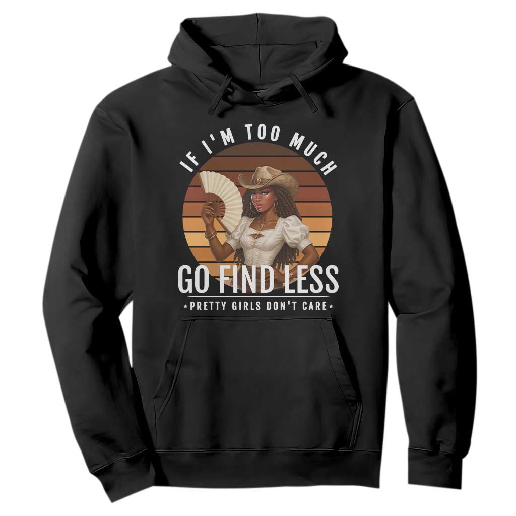 Black History African Melanin Cowgirl Hoodie Country Girls African American Western Tribute TS10 Black Print Your Wear