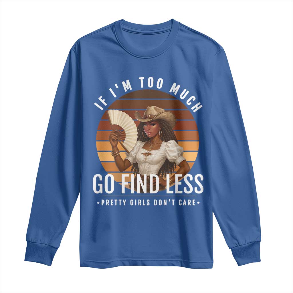Black History African Melanin Cowgirl Long Sleeve Shirt Country Girls African American Western Tribute TS10 Royal Blue Print Your Wear
