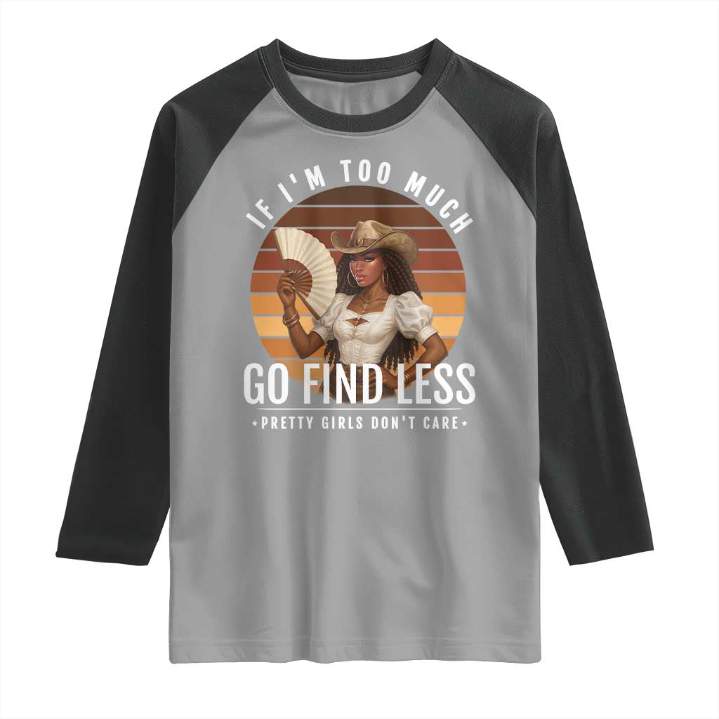 Black History African Melanin Cowgirl Raglan Shirt Country Girls African American Western Tribute TS10 Sport Gray Black Print Your Wear