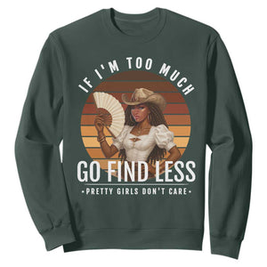 Black History African Melanin Cowgirl Sweatshirt Country Girls African American Western Tribute TS10 Dark Forest Green Print Your Wear