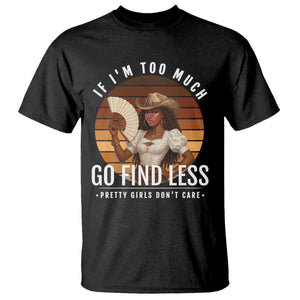 Black History African Melanin Cowgirl T Shirt Country Girls African American Western Tribute TS10 Black Print Your Wear