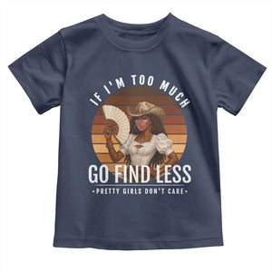 Black History African Melanin Cowgirl Toddler T Shirt Country Girls African American Western Tribute TS10 Navy Print Your Wear