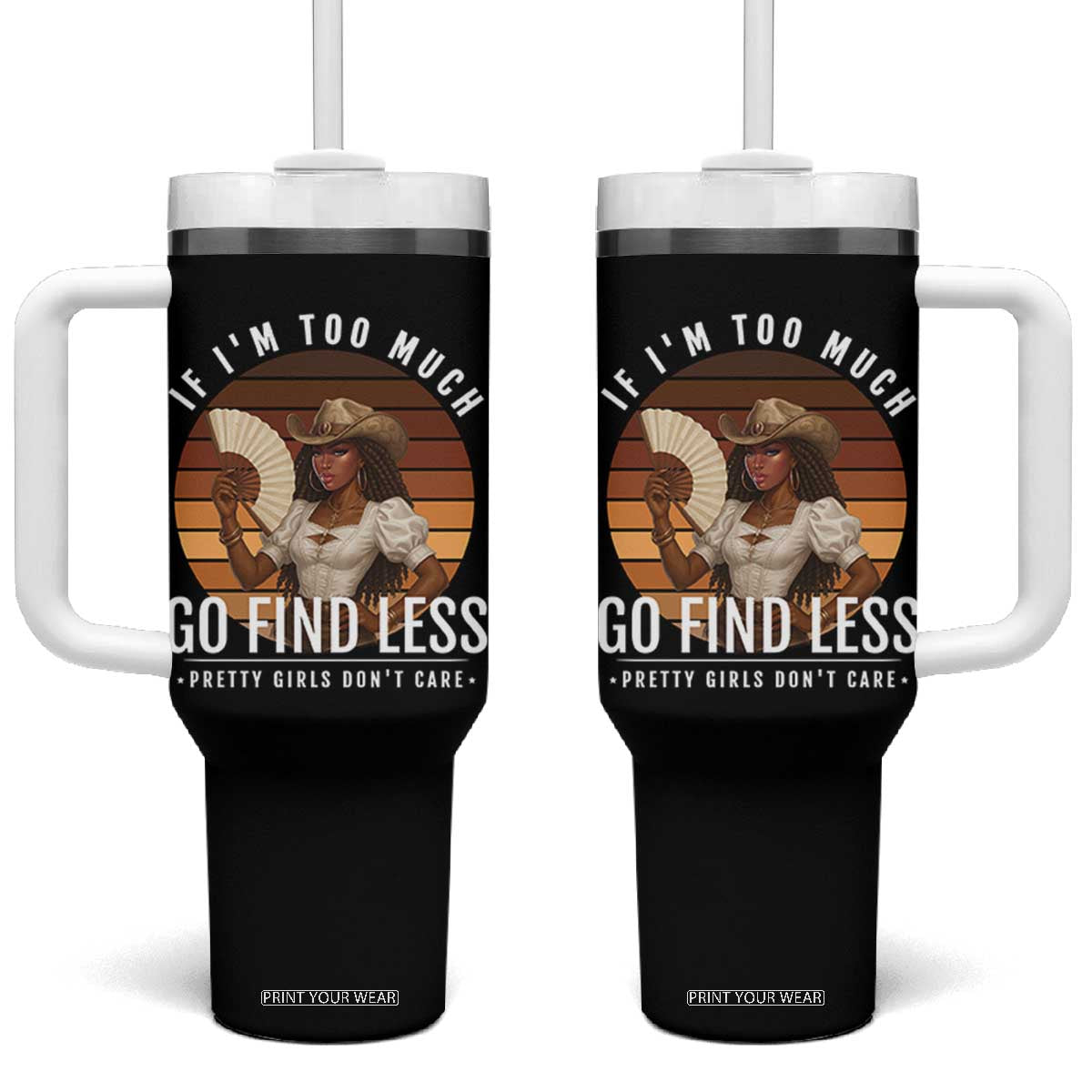 Black History African Melanin Cowgirl Tumbler With Handle Country Girls African American Western Tribute TS10 One Size: 40 oz Black Print Your Wear