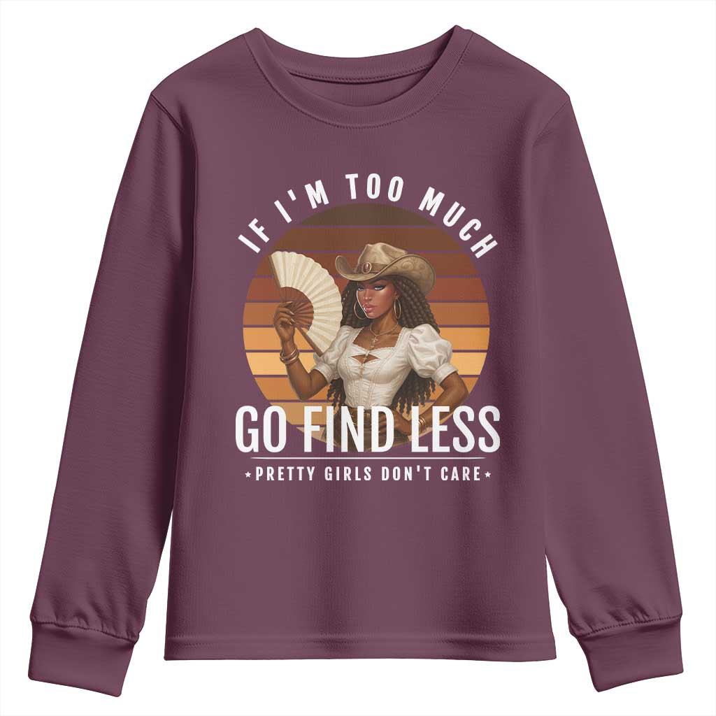 Black History African Melanin Cowgirl Youth Sweatshirt Country Girls African American Western Tribute TS10 Maroon Print Your Wear