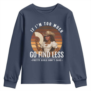 Black History African Melanin Cowgirl Youth Sweatshirt Country Girls African American Western Tribute TS10 Navy Print Your Wear