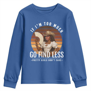 Black History African Melanin Cowgirl Youth Sweatshirt Country Girls African American Western Tribute TS10 Royal Blue Print Your Wear