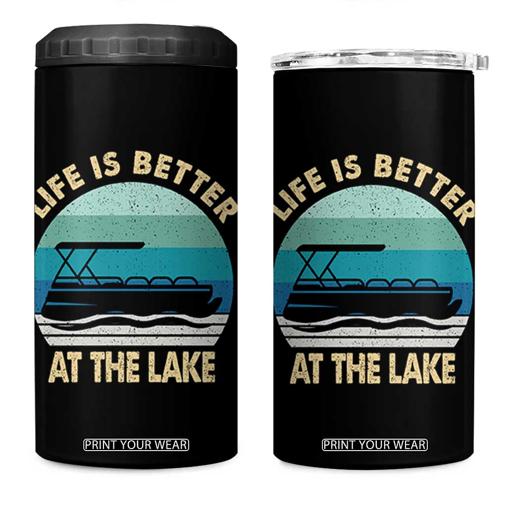 Funny Lake Life 4 in 1 Can Cooler Tumbler Vintage Life is Better at The Lake Pontoon Boat TS10 One Size: 16 oz Black Print Your Wear