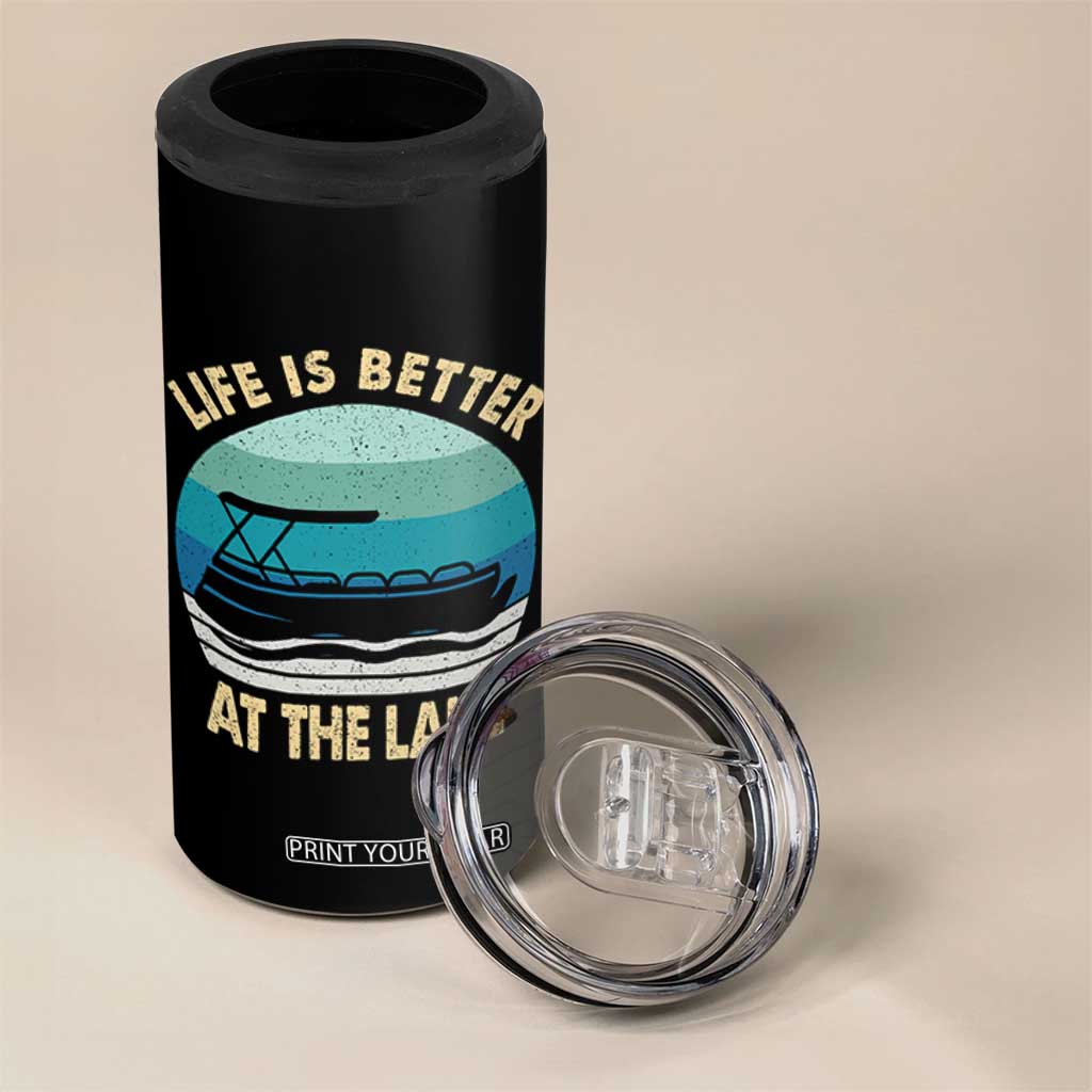 Funny Lake Life 4 in 1 Can Cooler Tumbler Vintage Life is Better at The Lake Pontoon Boat TS10 Print Your Wear