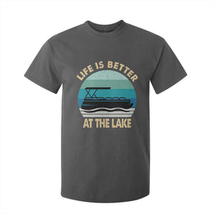 Funny Lake Life T Shirt For Kid Vintage Life is Better at The Lake Pontoon Boat TS10 Dark Heather Print Your Wear
