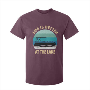 Funny Lake Life T Shirt For Kid Vintage Life is Better at The Lake Pontoon Boat TS10 Maroon Print Your Wear