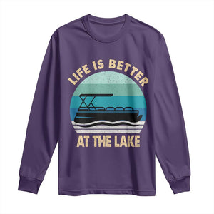 Funny Lake Life Long Sleeve Shirt Vintage Life is Better at The Lake Pontoon Boat TS10 Purple Print Your Wear