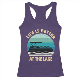 Funny Lake Life Racerback Tank Top Vintage Life is Better at The Lake Pontoon Boat TS10 Purple Print Your Wear