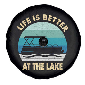 Funny Lake Life Spare Tire Cover Vintage Life is Better at The Lake Pontoon Boat TS10 Print Your Wear