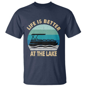 Funny Lake Life T Shirt Vintage Life is Better at The Lake Pontoon Boat TS10 Navy Print Your Wear