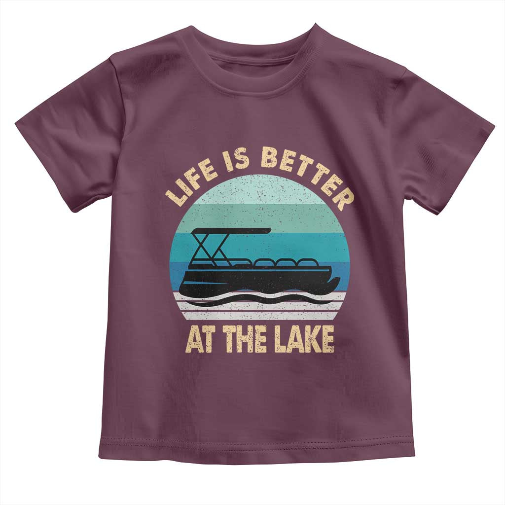 Funny Lake Life Toddler T Shirt Vintage Life is Better at The Lake Pontoon Boat TS10 Maroon Print Your Wear