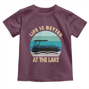 Funny Lake Life Toddler T Shirt Vintage Life is Better at The Lake Pontoon Boat TS10 Maroon Print Your Wear