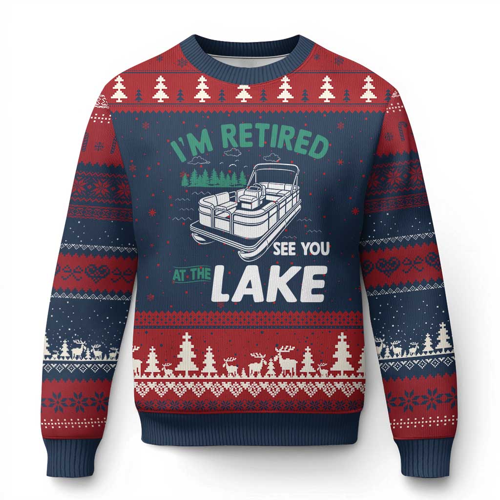 Im Retired See You At The Lake Ugly Christmas Sweater Funny Retirement Gifts Lake Lover Gifts TS10 Navy Red Print Your Wear