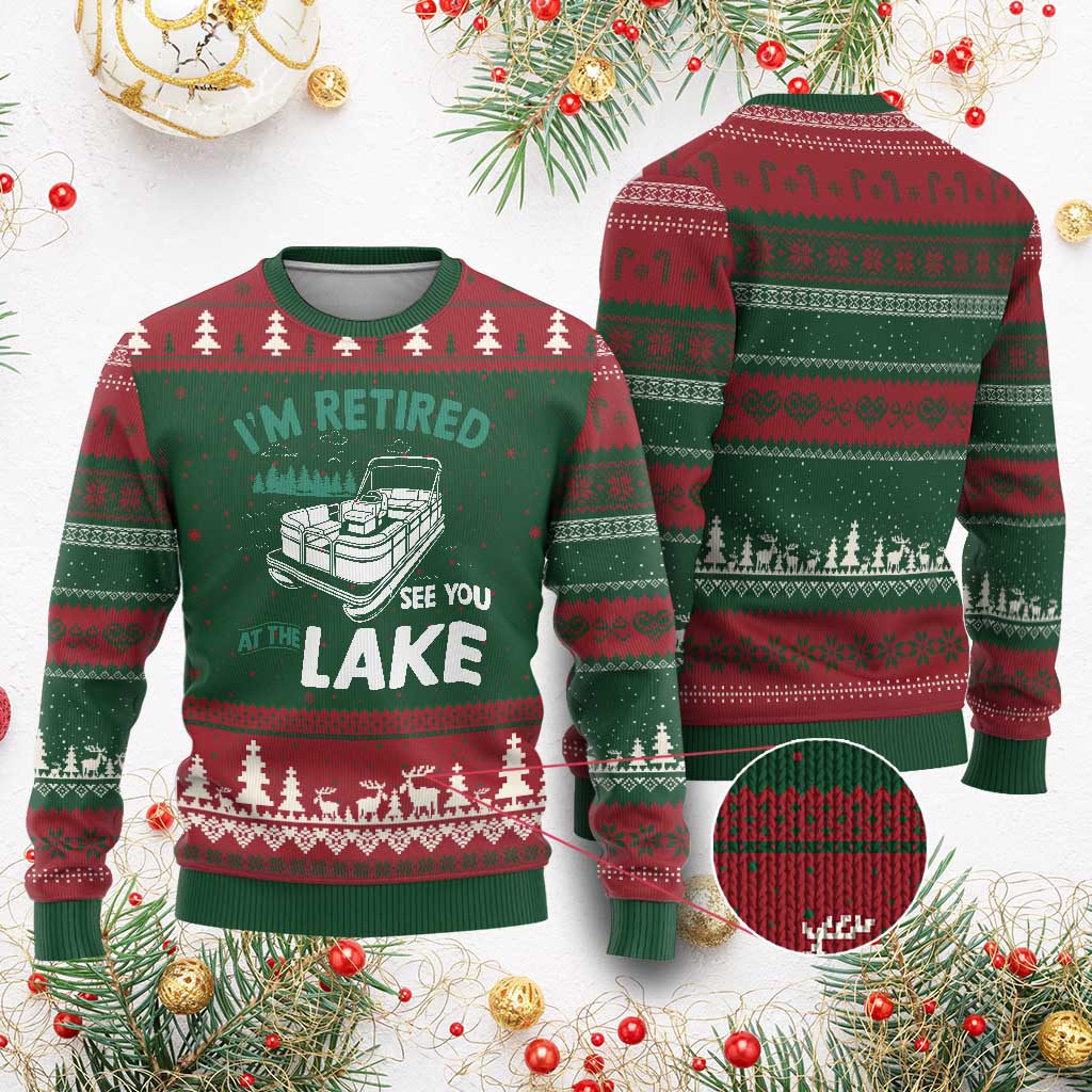 Im Retired See You At The Lake Ugly Christmas Sweater Funny Retirement Gifts Lake Lover Gifts TS10 Red Green Print Your Wear