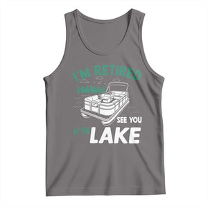 Im Retired See You At The Lake Tank Top Funny Retirement Gifts Lake Lover Gifts TS10 Deep Heather Print Your Wear