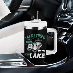Im Retired See You At The Lake Tumbler With Handle Funny Retirement Gifts Lake Lover Gifts TS10 Print Your Wear