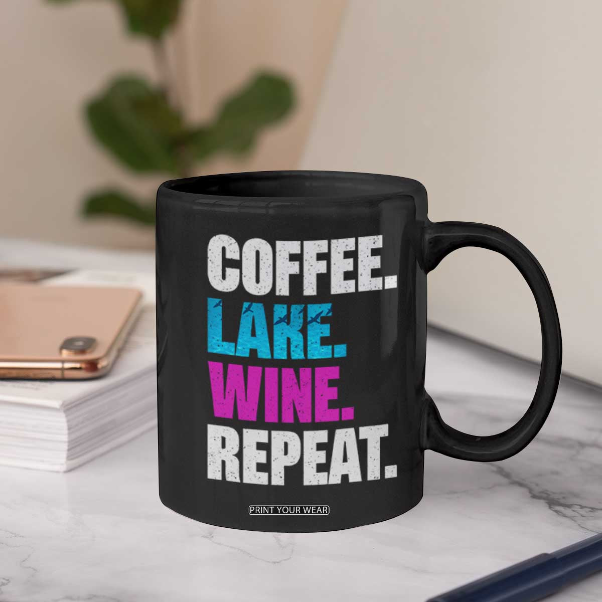Funny Lake Life Coffee Mug Coffee Lake Wine Repeat TS10 Print Your Wear