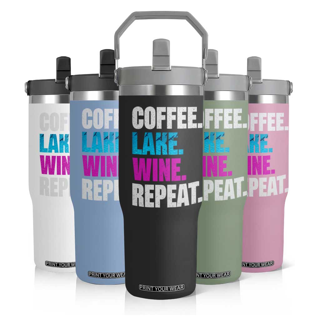 Funny Lake Life Flip Straw Tumbler Coffee Lake Wine Repeat TS10 Print Your Wear