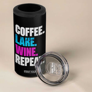 Funny Lake Life 4 in 1 Can Cooler Tumbler Coffee Lake Wine Repeat TS10 Print Your Wear