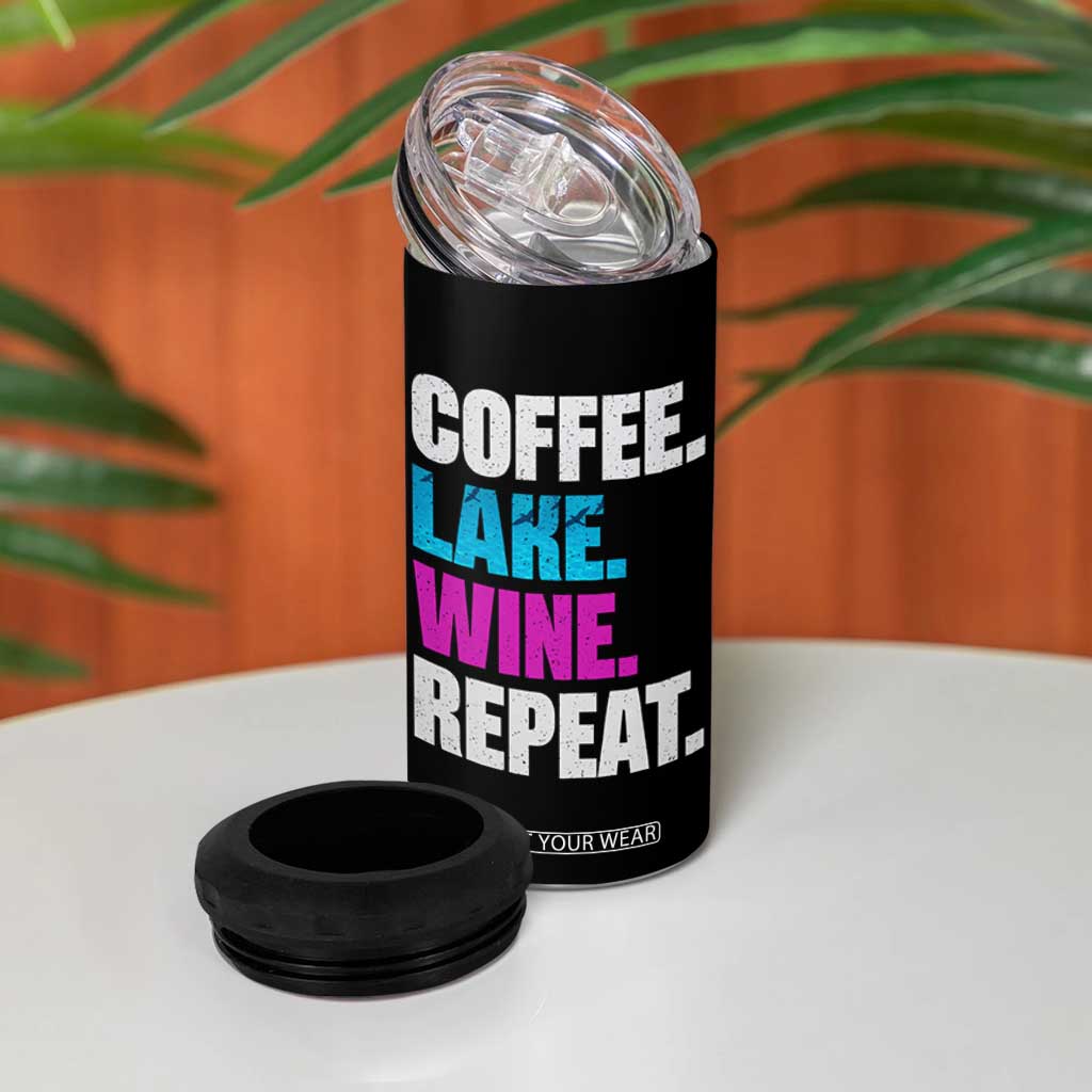 Funny Lake Life 4 in 1 Can Cooler Tumbler Coffee Lake Wine Repeat TS10 Print Your Wear