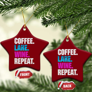 Funny Lake Life Ceramic Ornament Coffee Lake Wine Repeat TS10 Print Your Wear