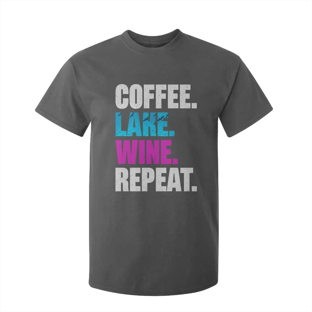 Funny Lake Life T Shirt For Kid Coffee Lake Wine Repeat TS10 Dark Heather Print Your Wear