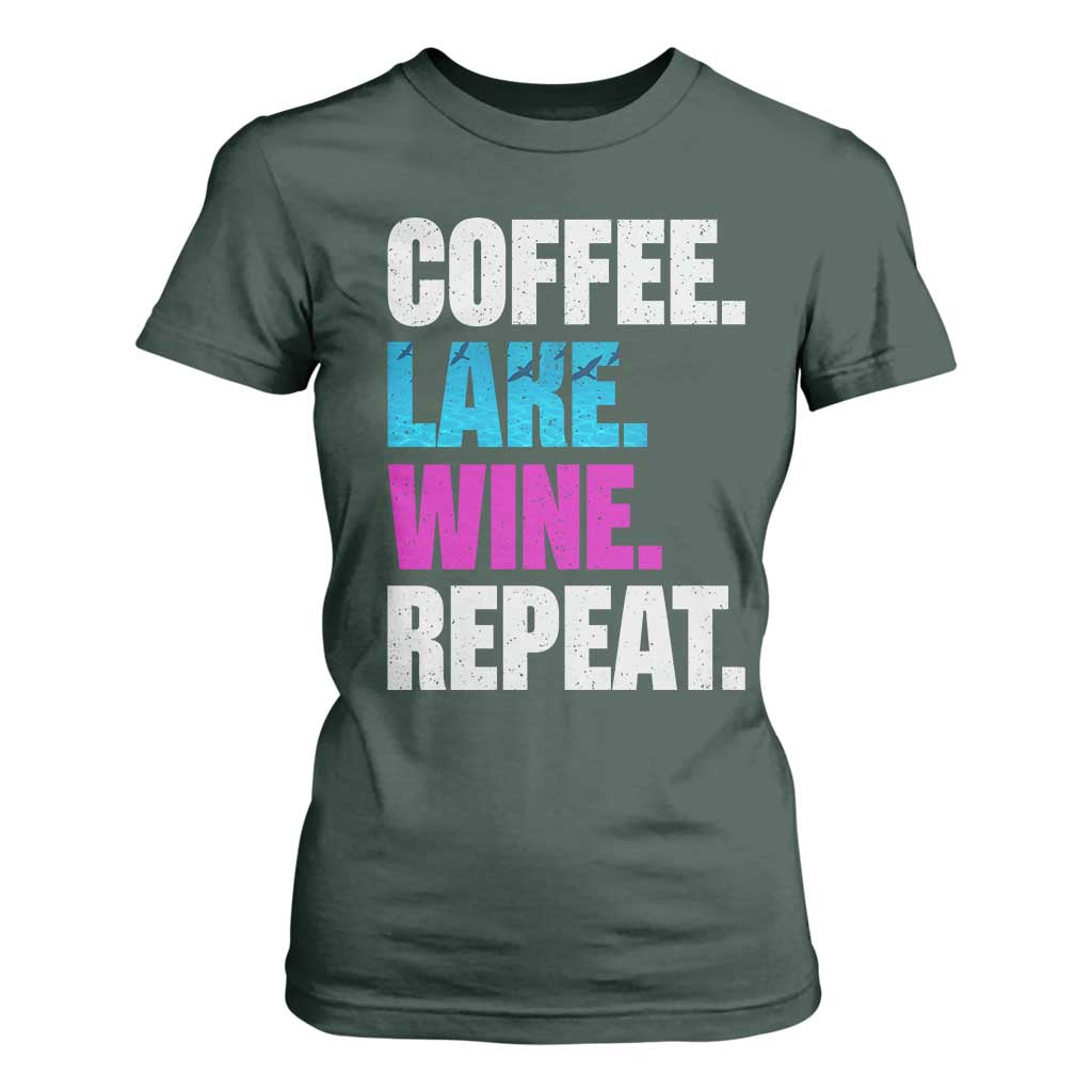 Funny Lake Life T Shirt For Women Coffee Lake Wine Repeat TS10 Dark Forest Green Print Your Wear