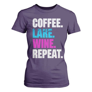 Funny Lake Life T Shirt For Women Coffee Lake Wine Repeat TS10 Purple Print Your Wear